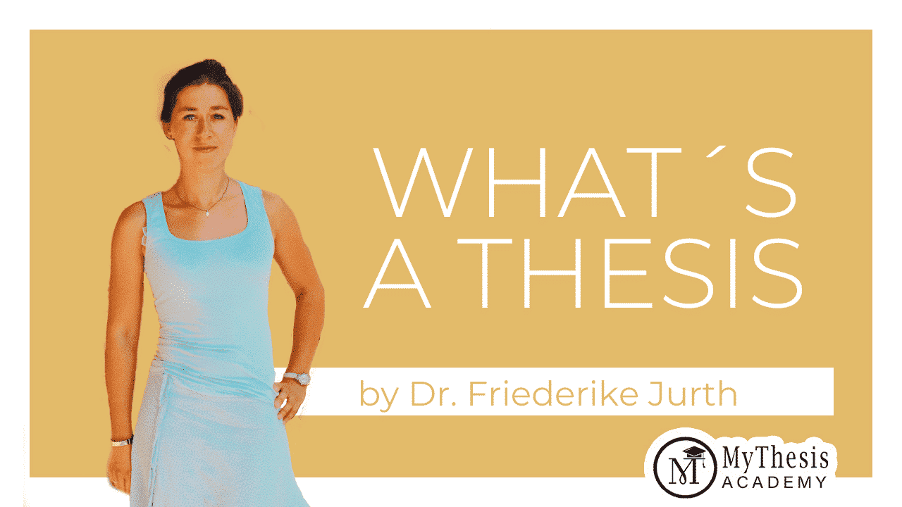 what´s a thesis