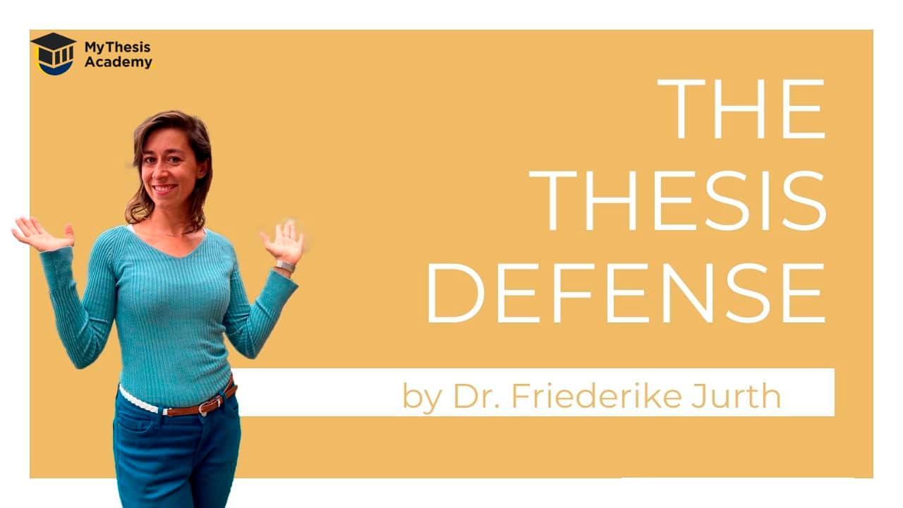 oral defense of your thesis/dissertation