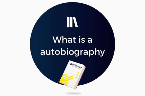 What is a autobiography