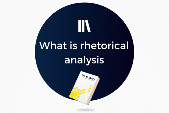 What is rhetorical analysis